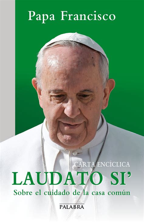 coommwnto enciclica laudato sii hermes ronchi|Laudato si'. De communi domo colenda (die XXIV mensis Maii.